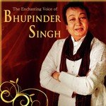 The Enchanting Voice of Bhupinder Singh - Kumar Sanu Song Download